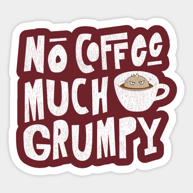 No Coffee, Much Grumpy Monster Sticker by propellerhead